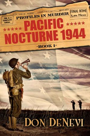 [Profiles in Murder 01] • Pacific Nocturne, 1944